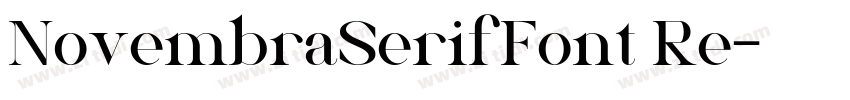 NovembraSerifFont Re字体转换